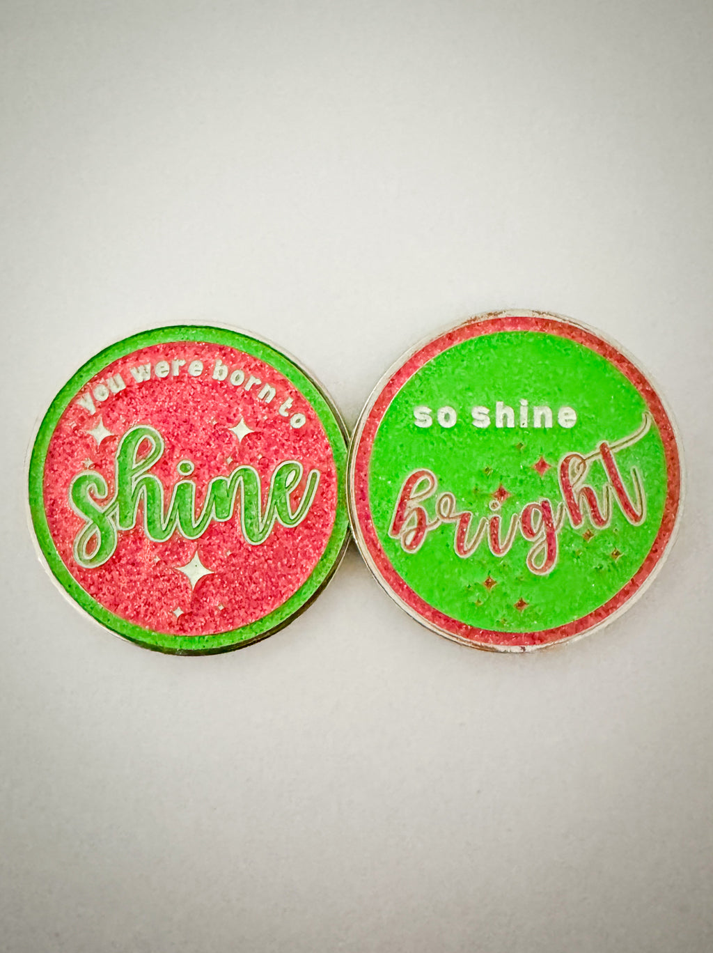 You were born to shine