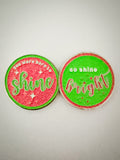 You were born to shine